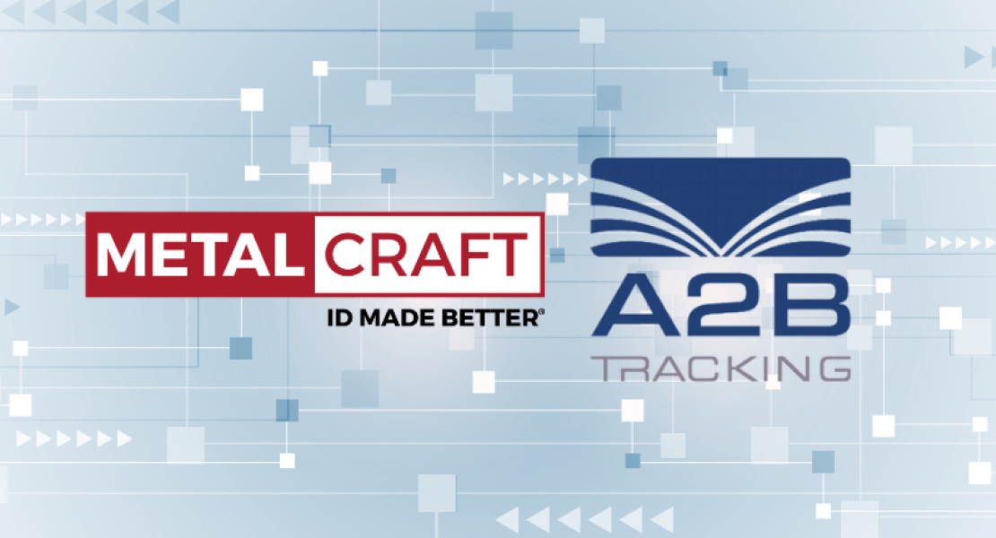 Joint Press Release: Metalcraft Acquires UID Label Division of A2B Tracking to Expand Market Presence and Enhance Service Offering