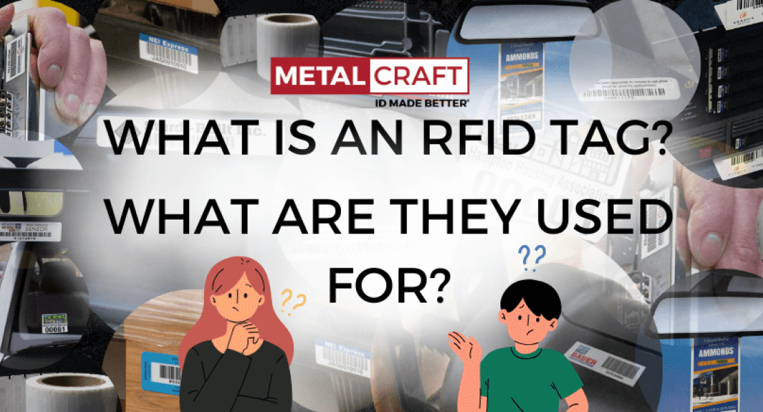 What is an RFID Tag and what are they used for?