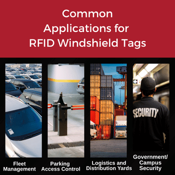 Common Applications for RFID Windshield Tags