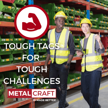 Durability You Can Trust Tough Tags for Tough Challenges