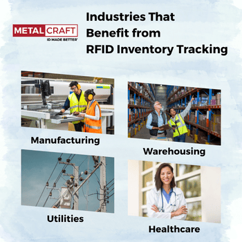 Industries That Benefit from RFID Inventory Tracking
