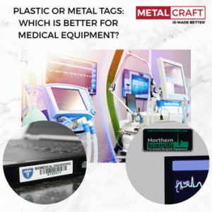 Plastic or Metal Tags Which is Better for Medical Equipment