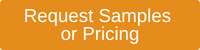 request samples or pricing