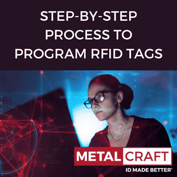 STEP-BY-STEP PROCESS TO PROGRAM RFID TAGS