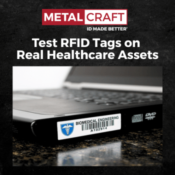 Test RFID Tags on Real Healthcare Assets