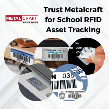 Trust Metalcraft for School RFID Asset Tracking